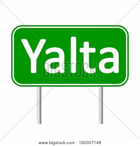 Yalta road sign isolated on white background.