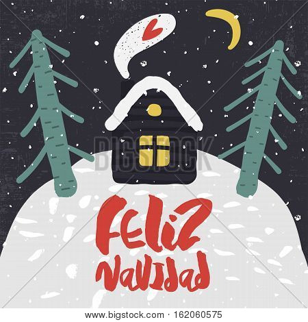 Cute Decorative greeting card with house and trees on the hill. Trendy childish style xmas poster. Colorful textured vector illustration with handwritten lettering. Merry Christmas in spanish