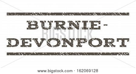 Burnie-Devonport watermark stamp. Text tag between horizontal parallel lines with grunge design style. Rubber seal stamp with dust texture. Vector grey color ink imprint on a white background.