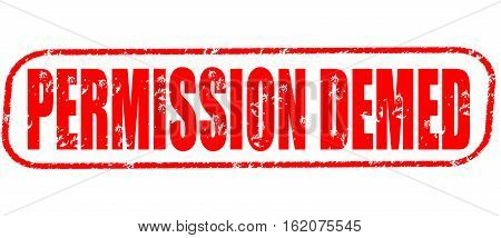 Permission demed on the white background, red illustration
