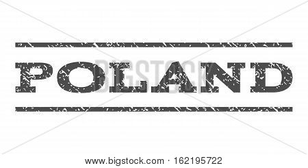 Poland watermark stamp. Text caption between horizontal parallel lines with grunge design style. Rubber seal stamp with dust texture. Vector gray color ink imprint on a white background.