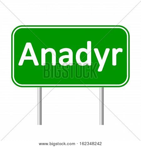 Anadyr road sign isolated on white background.