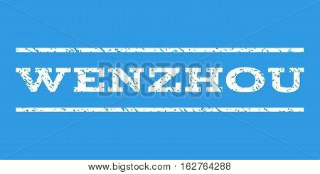 Wenzhou watermark stamp. Text caption between horizontal parallel lines with grunge design style. Rubber seal stamp with unclean texture. Vector white color ink imprint on a blue background.