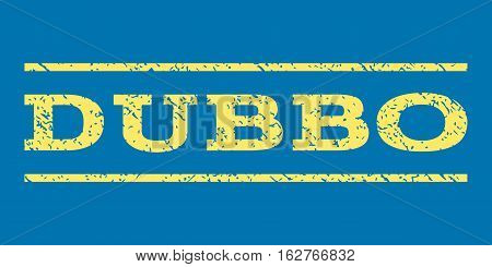 Dubbo watermark stamp. Text caption between horizontal parallel lines with grunge design style. Rubber seal stamp with unclean texture. Vector yellow color ink imprint on a blue background.