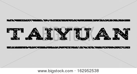 Taiyuan watermark stamp. Text caption between horizontal parallel lines with grunge design style. Rubber seal stamp with scratched texture. Vector black color ink imprint on a light gray background.