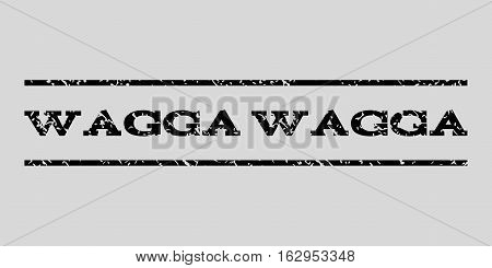 Wagga watermark stamp. Text caption between horizontal parallel lines with grunge design style. Rubber seal stamp with dirty texture. Vector black color ink imprint on a light gray background.