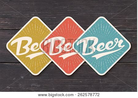 Coaster For Beer With Hand Drawn Lettering Beer
