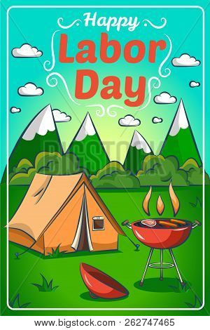Labor Day Illustration. Barbecue Grill And A Camping Tent Across The Mountains.