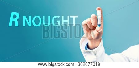 R Nought Theme With A Doctor Holding A Laboratory Vial On A Blue Background