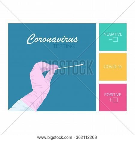 Coronavirus Testing. Covid-19 Nasal Swab Laboratory Test In Hospital Lab. Detection Of Coronavirus D