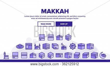 Makkah Islamic Religious Building Landing Web Page Header Banner Template Vector. Makkah Collection 