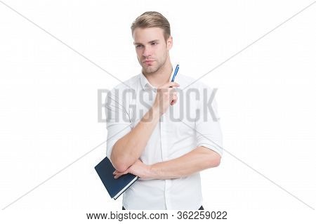 Lost In Thought. Serious Man Isolated On White. Writer Or Reporter Think Over Book. Penman Or Author