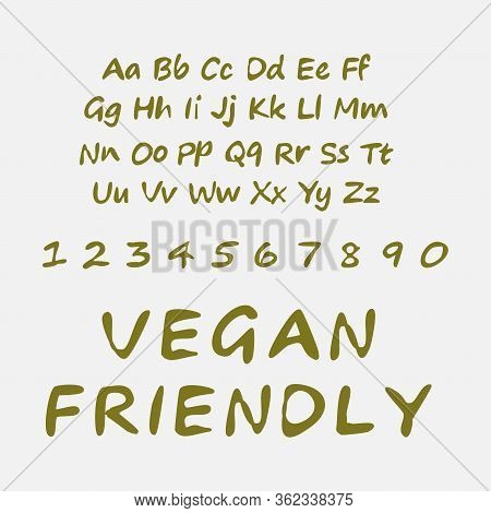 Alphabet In Vegan Style. Green, Vegan Isometric Set Of Letters And Numbers. Eco Hand Drawn Font. Pri