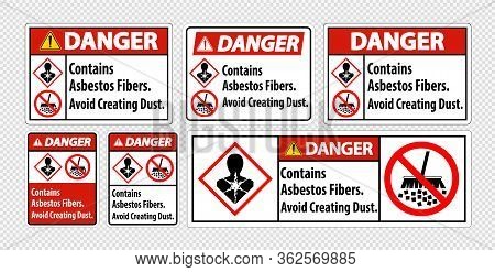 Danger Label Contains Asbestos Fibers,avoid Creating Dust