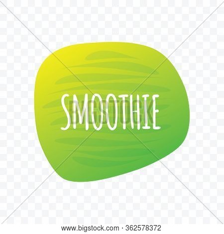Smoothie Icon. Green White Vector Sign Isolated On Transparent Background. Illustration Symbol For F