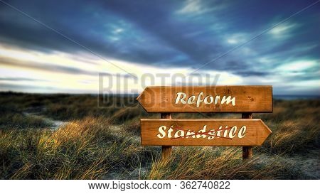 Street Sign The Direction Way To Reform Versus Standstill