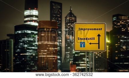 Street Sign The Direction Way To Improvement Versus Standstill