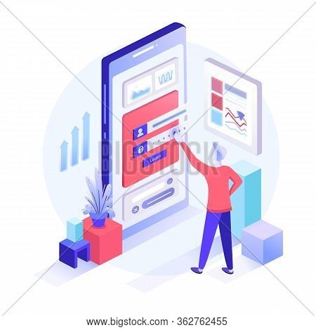 Isometric Registration Form Or Login User Interface. A Man Stands In Front Of Inputted Secured Data.