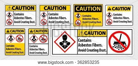 Caution Label Contains Asbestos Fibers,avoid Creating Dust