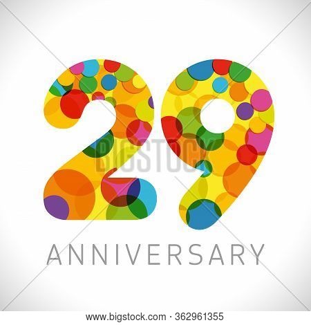 29 Th Anniversary Numbers. 29 Years Old Multicolored Congrats. Cute Congratulation Concept. Isolated