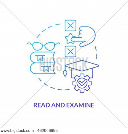 Read And Examine Blue Gradient Concept Icon. Analyzing Facts And Theory. Structure Of Case Study Abs
