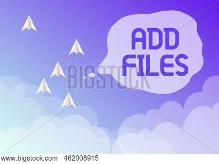 Handwriting Text Add Files. Business Showcase To Put More Information To A Certain Person, Thing, Or