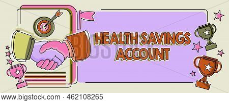 Handwriting Text Health Savings Account. Business Idea Users With High Deductible Health Insurance P