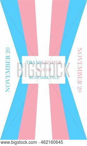 International Transgender Day Of Remembrance Vertical Banner, Dated November 20. Transgender Pride F