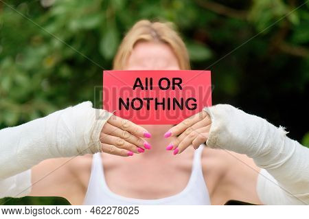 The Text Written On The All Or Nothing Card Means That You Are Doing Something Either Completely Or 
