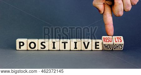 Positive Results Thoughts Symbol. Concept Words Positive Results Or Positive Thoughts On Cubes. Busi