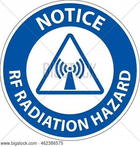 Notice Rf Radiation Hazard Authorized Only Sign On White Background