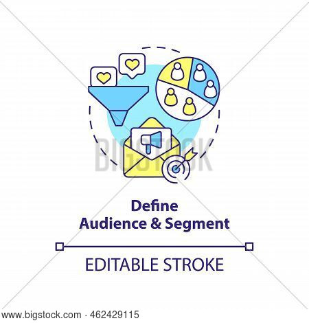 Define Audience And Segment Concept Icon. Buyers Attraction. Lead Nurturing Campaign Abstract Idea T