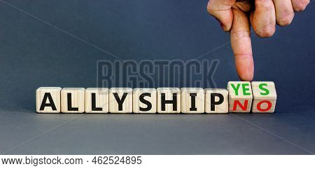 Allyship Yes Or No Symbol. Concept Words Allyship Yes Or Allyship No On Wooden Cubes. Businessman Ha