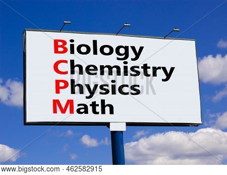 Bcpm Biology Chemistry Physics Math Symbol. Concept Words Bcpm Biology Chemistry Physics Math On Whi