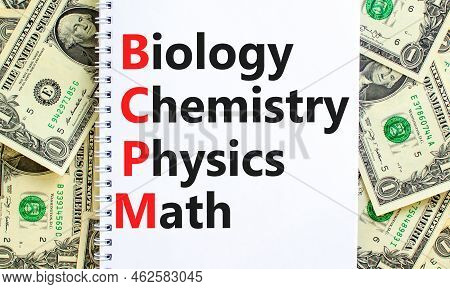 Bcpm Biology Chemistry Physics Math Symbol. Concept Words Bcpm Biology Chemistry Physics Math On The