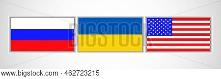 National Flag Russia, Ukraine And Usa Isolated On White Background