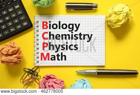 Bcpm Biology Chemistry Physics Math Symbol. Concept Words Bcpm Biology Chemistry Physics Math On Whi