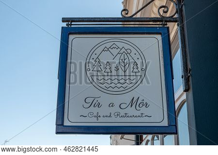 Criccieth, Uk- July 13, 2022: The Sign Tir A Mor Cafe And Restaurant  In The Village Of Criccieth In
