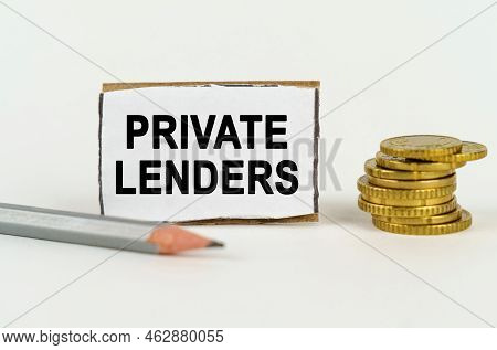 Business Concept. On A White Background, A Pencil, Coins And A Sign With The Inscription - Private L