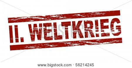 Stylized red stamp showing the term II. Weltkrieg. All on white background.
