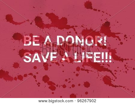 Be a donor. Save a life.