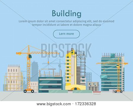Building web banner. Skyscraper. Floors with glass. Rows and columns of metal. Skyscraper city infrastructure. Construction area with crane. Rows and columns of metal. Modern architecture. Vector