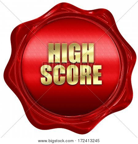 high score, 3D rendering, red wax stamp with text