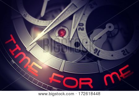 Time For Me on Elegant Wrist Watch, Chronograph Closeup. Time For Me on the Luxury Wrist Watch Detail, Chronograph Close Up. Work Concept Illustration with Glow Effect and Lens Flare. 3D Rendering.