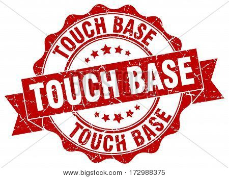 touch base. stamp. sign. seal. round. retro. ribbon