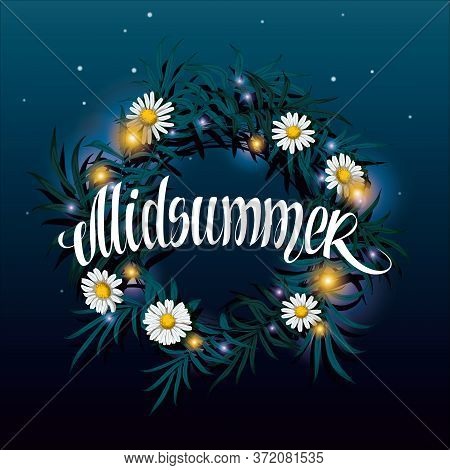 Midsummer Lettering. Wreath On The Water With Reflection Of The Starry Night Sky Vector Illustration