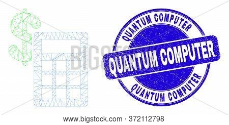 Web Mesh Financial Calculator Icon And Quantum Computer Seal Stamp. Blue Vector Rounded Grunge Seal 