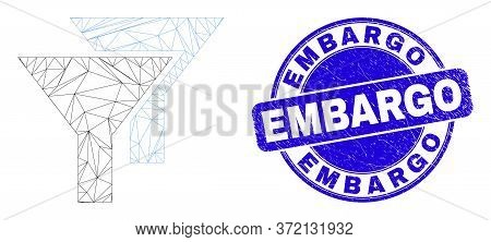 Web Mesh Filters Icon And Embargo Seal Stamp. Blue Vector Rounded Textured Seal Stamp With Embargo T