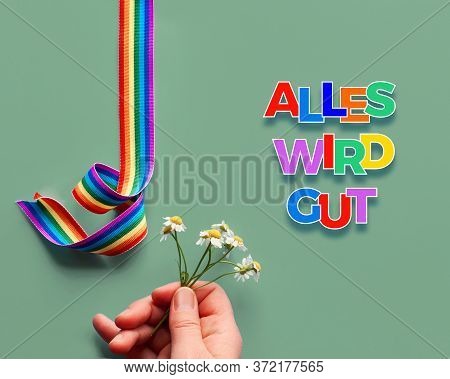 Panoramic Image. Text Alles Wird Gut In German Means Everything Will Be Well In English. Heart And R