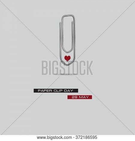 May Poster - Paper Clip Day. Vector Illustration.